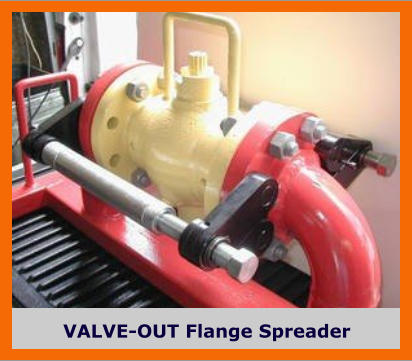 VALVE-OUT Flange Spreader