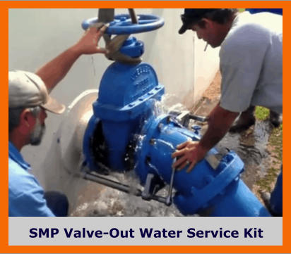 SMP Valve-Out Water Service Kit