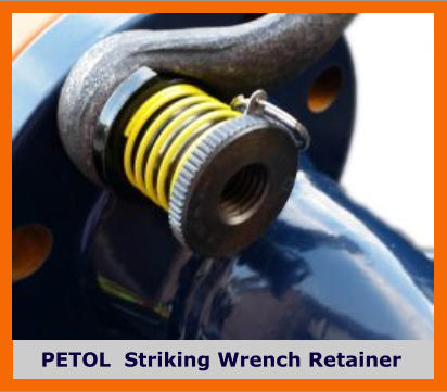 PETOL  Striking Wrench Retainer